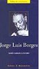 Biografía de Borges, de Xosé Carlos Carreiro