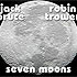 Jack Bruce & Robin Trower - 7 Moons