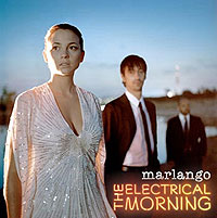 Marlango - The Electrical Morning 200