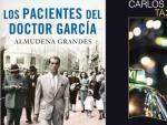 De izquierda a derecha 'Los pacientes del Doctor Garc&iacute;a' (Almudena Grandes), 'Taxi' (Carlos Zan&oacute;n) y 'Berta Isla' (Javier Mar&iacute;as).