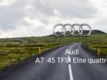 Audi A7 45 TFSI Elite quattro