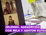 Zelenski contacta por videollamada con Mila Kunis y Ashton Kutcher