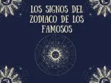 Los signos del zodiaco de los famosos