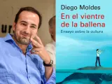 El ensayista Diego Moldes y la cubierta de su &uacute;ltimo libro, 'En el vientre de la ballena'.