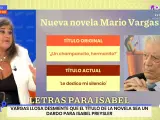 'Espejo Público' comenta el cambio de título del libro de Vargas Llosa.