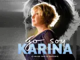 La cantante Karina, en el cartel de su espectáculo.