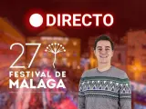 Directo Festival de Málaga