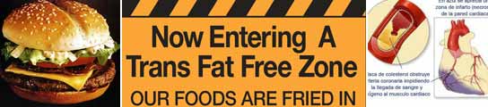 'Trans' fats, harmful to health, are gradually being eliminated from fast food restaurants.