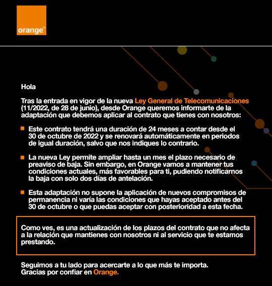 Orange customers (and also those of Jazztel) must notify two days in advance that they wish to unsubscribe.